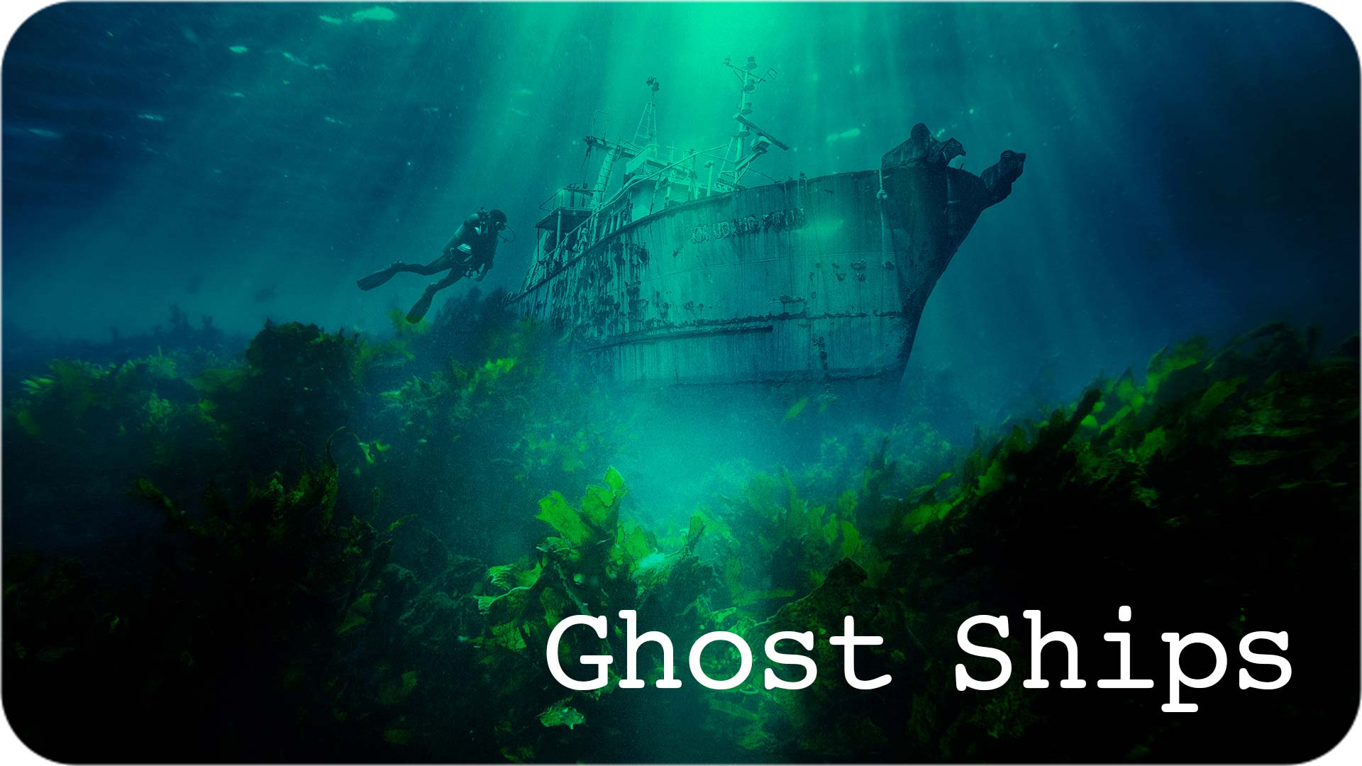 Ghost Ships